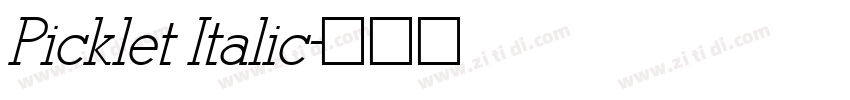 Picklet Italic字体转换